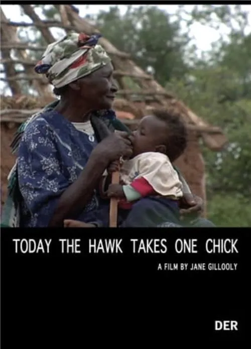 Today the Hawk Takes One Chick (movie)