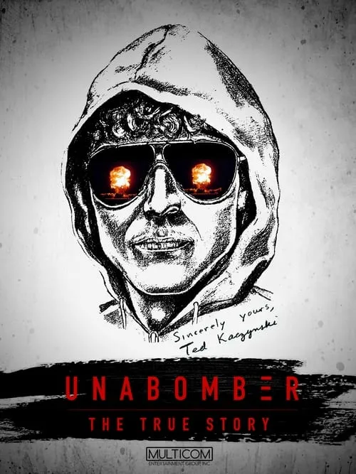 Unabomber: The True Story (movie)