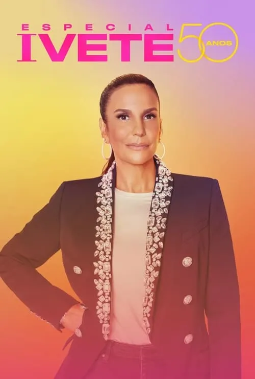 Especial Ivete 50 Anos (фильм)