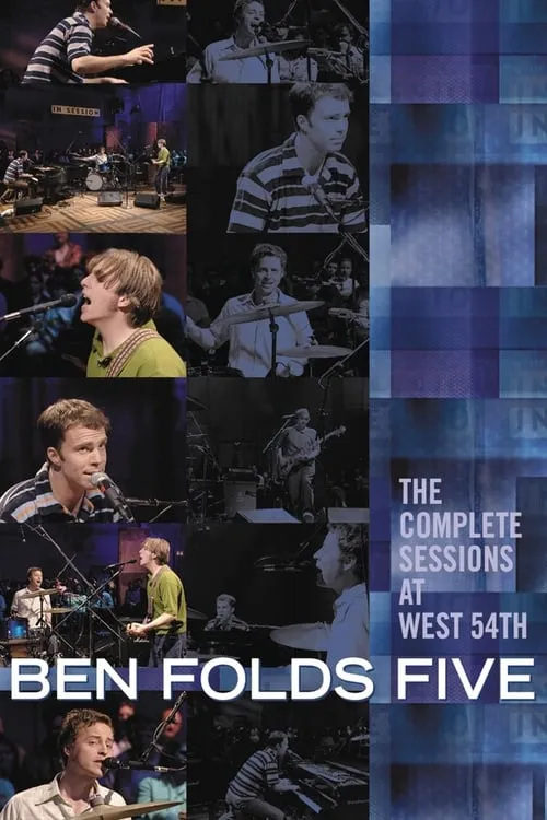 Ben Folds Five: The Complete Sessions at West 54th (movie)