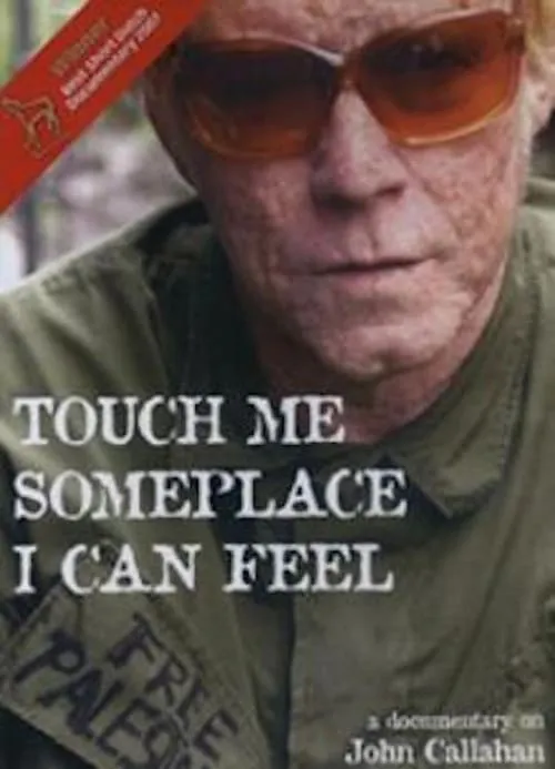 Touch Me Someplace I Can Feel (movie)