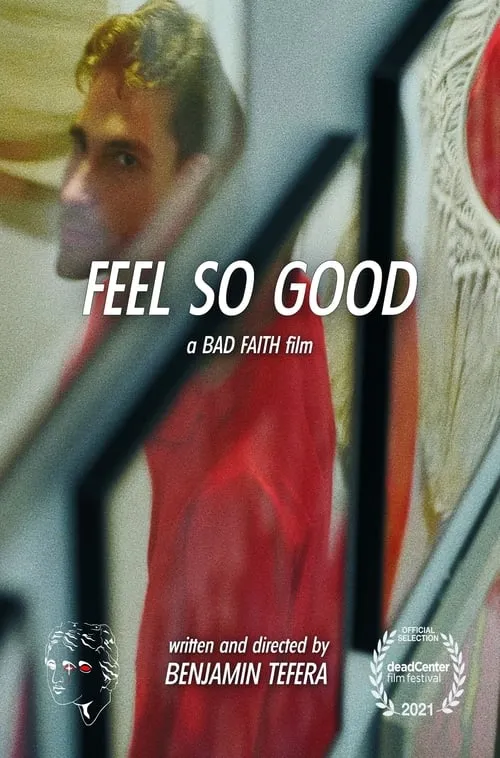 Feel So Good (movie)