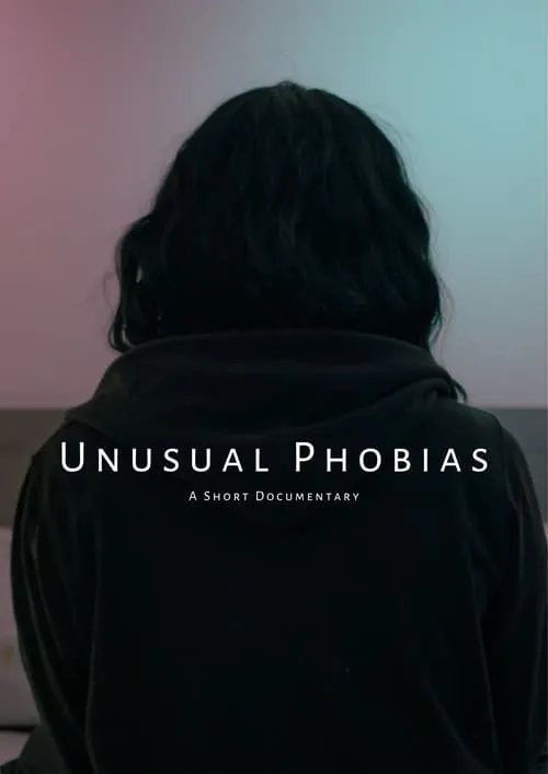 Unusual Phobias (фильм)