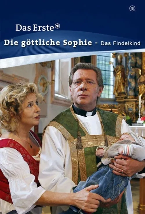 Die göttliche Sophie - Das Findelkind