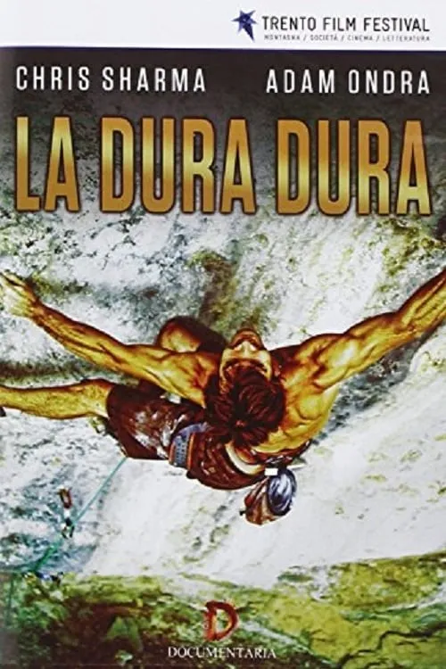 La Dura Dura (movie)