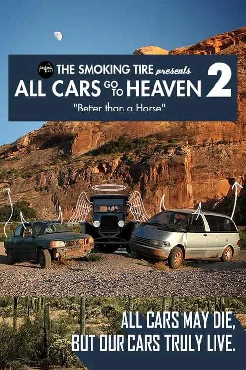 All Cars Go To Heaven - Volume 2: Better Than A Horse (фильм)