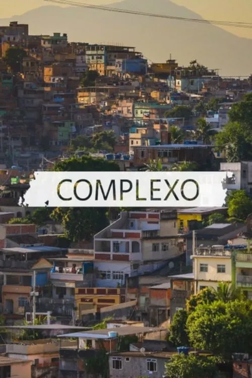 Complexo (сериал)