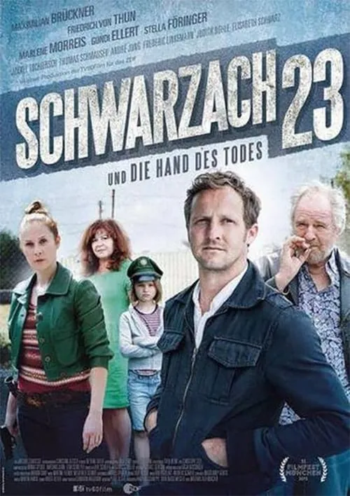 Schwarzach 23 - Und die Hand des Todes (movie)