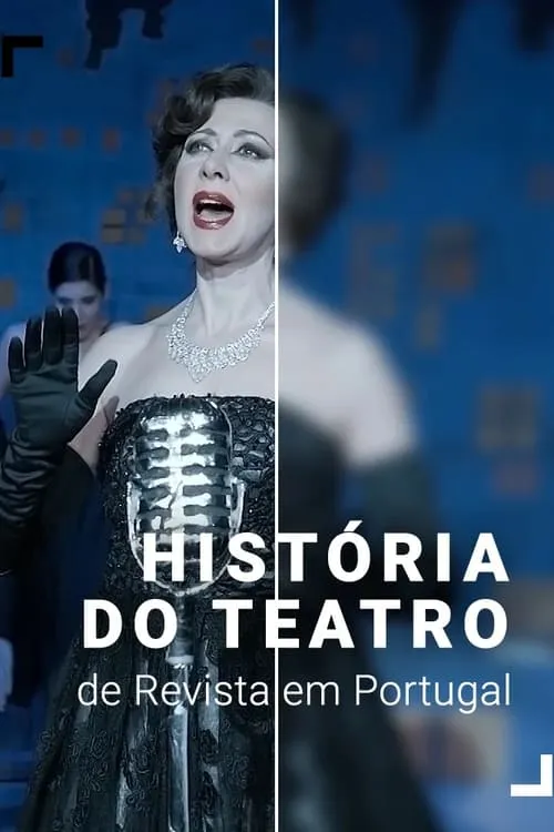 História do Teatro de Revista em Portugal (series)