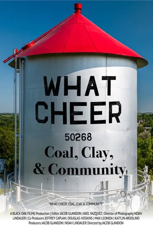 What Cheer: Coal, Clay, & Community (movie)