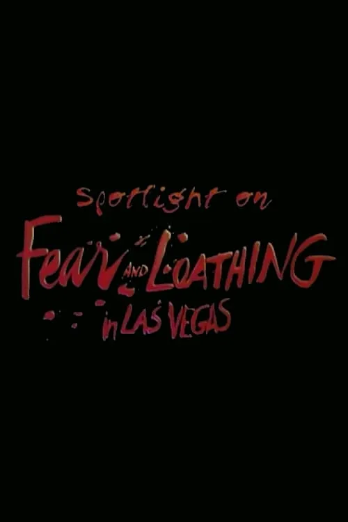 Spotlight on Location: Fear and Loathing in Las Vegas (movie)