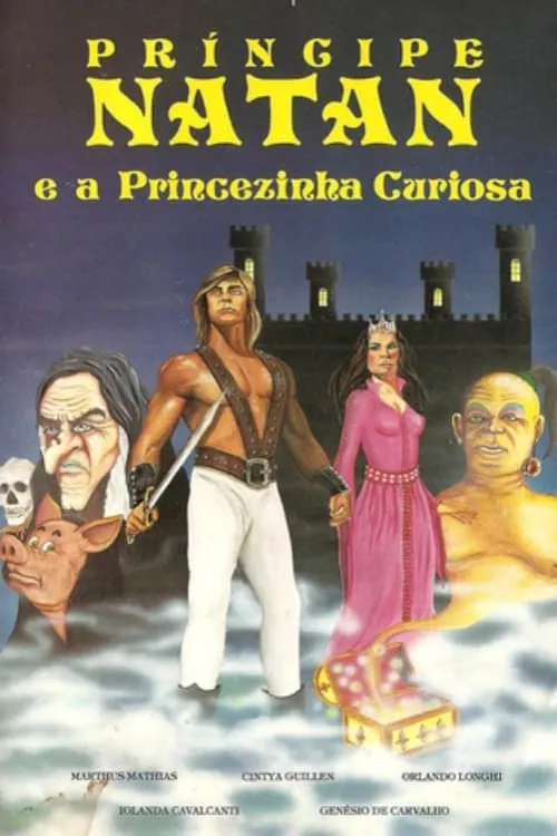 Príncipe Natan e a Princesinha Curiosa (movie)