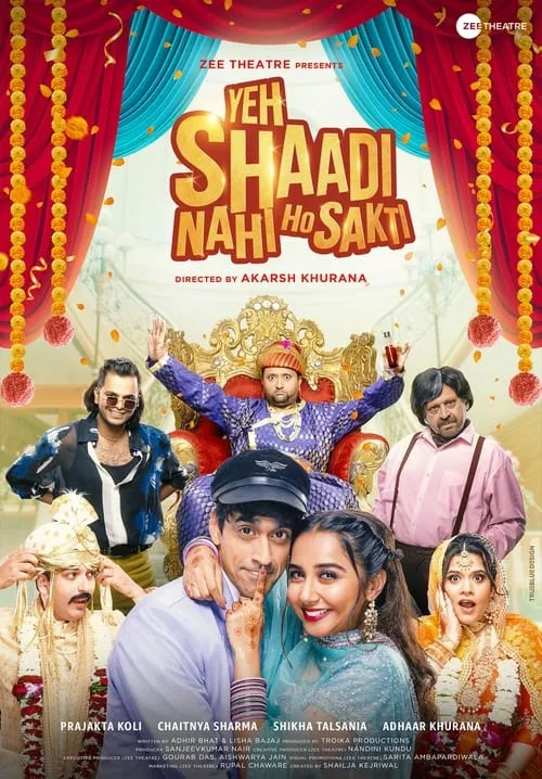 Yeh Shaadi Nahi Ho Sakti (movie)