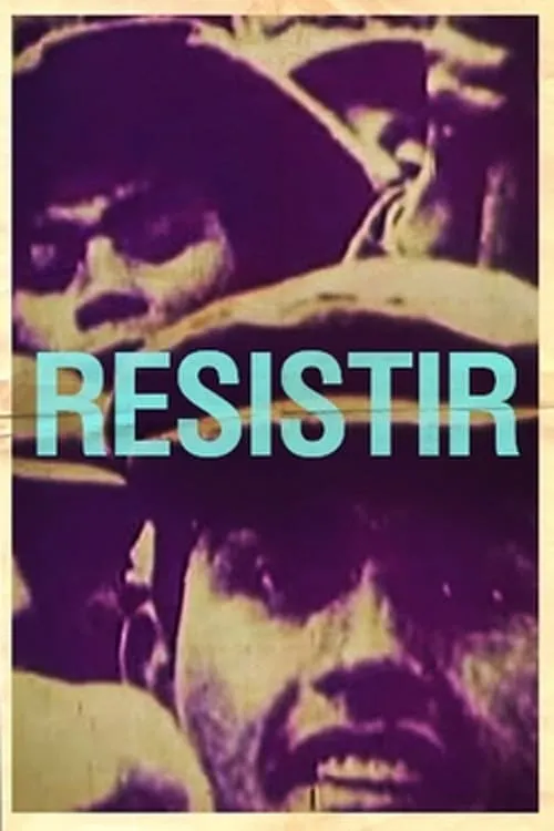 Resistir (movie)