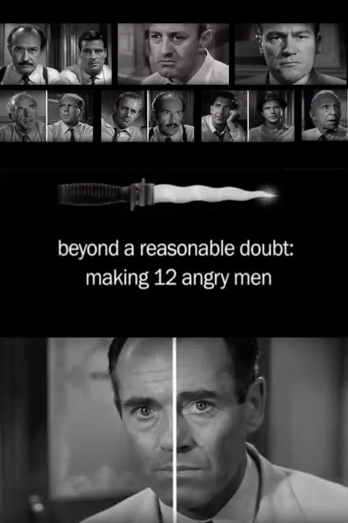 Beyond a Reasonable Doubt: Making '12 Angry Men' (фильм)