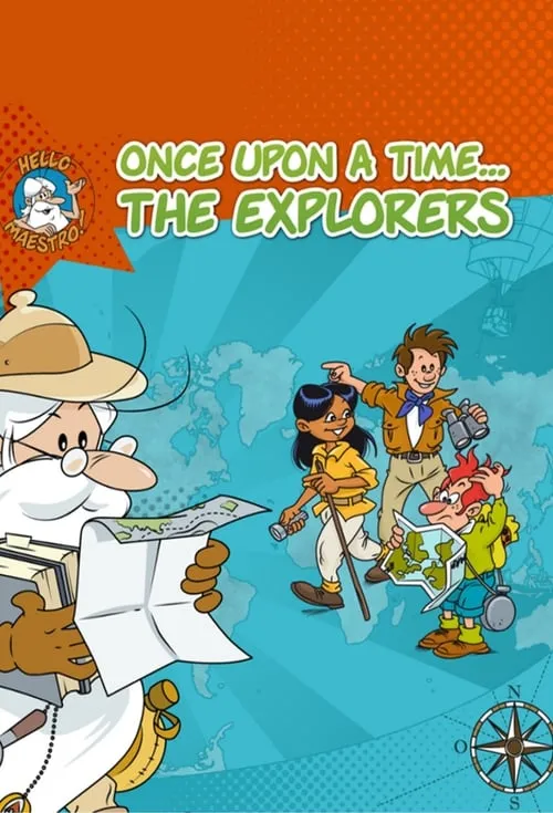 Once Upon a Time... The Explorers (series)