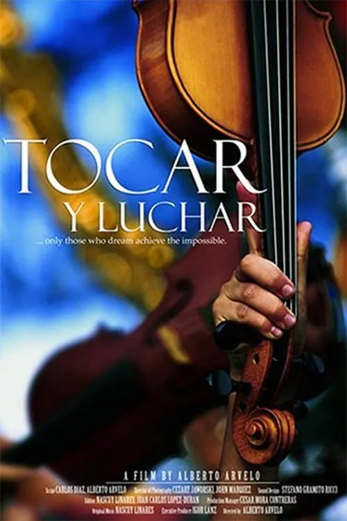 Tocar y Luchar (фильм)