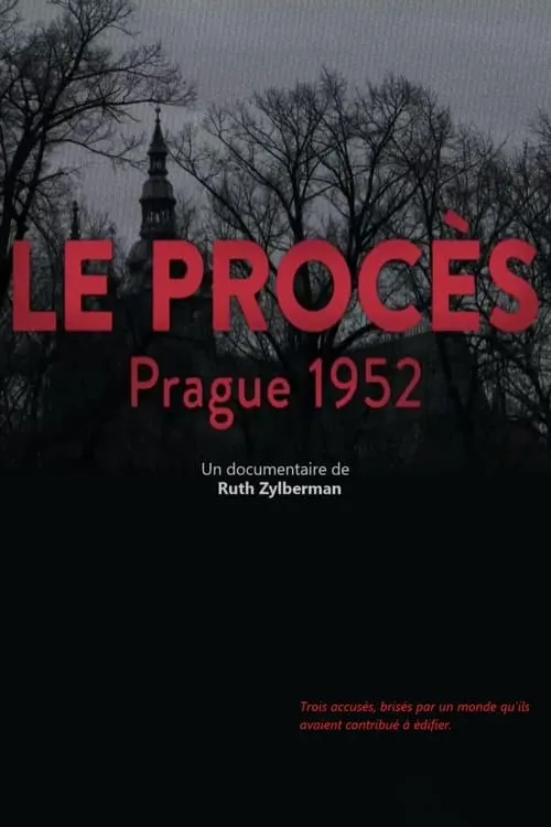 Le procès - Prague 1952 (фильм)