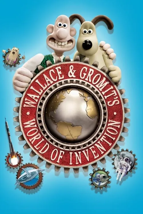 Wallace & Gromit's World of Invention (сериал)