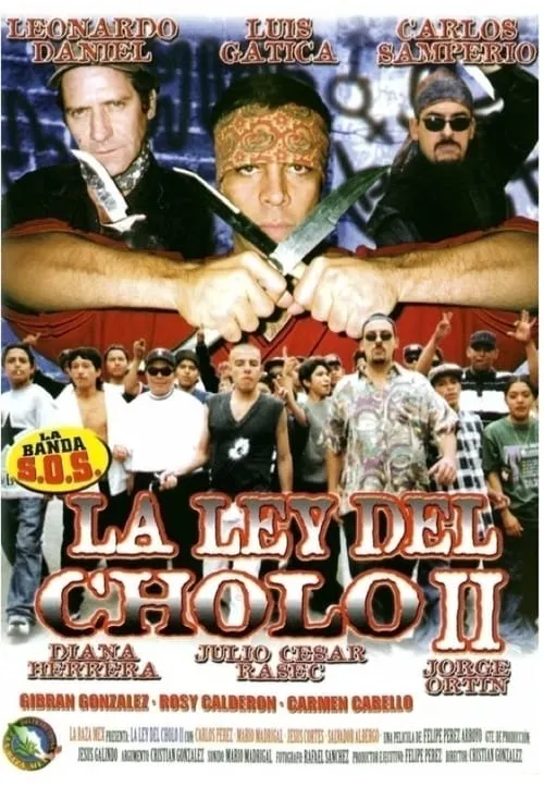 La ley del cholo II (movie)
