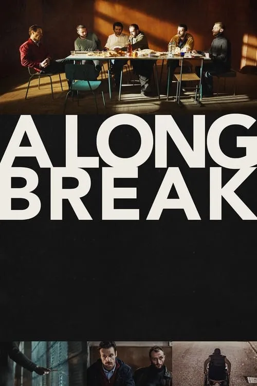 A Long Break (movie)