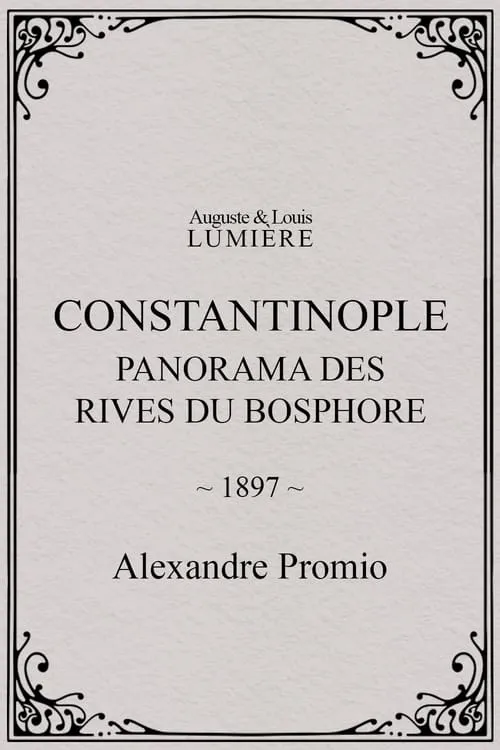 Constantinople, panorama des rives du Bosphore (movie)