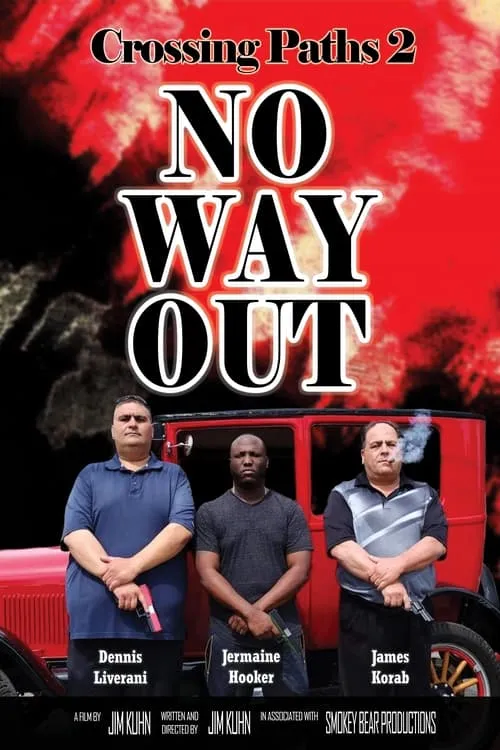 Crossing Paths 2: No Way Out (movie)