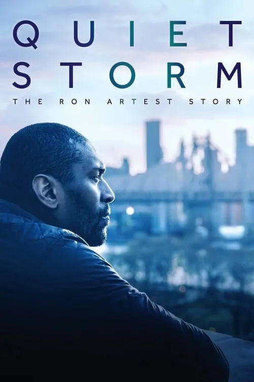 Quiet Storm: The Ron Artest Story (movie)