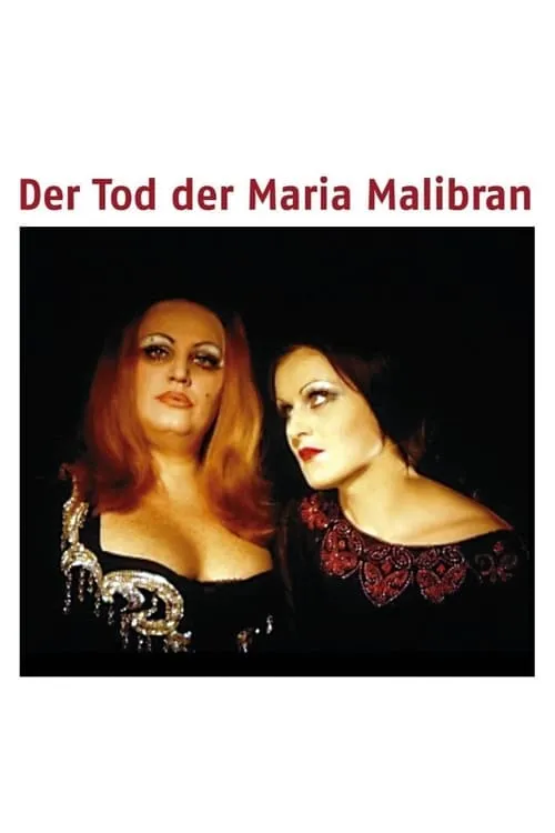 Der Tod der Maria Malibran (фильм)