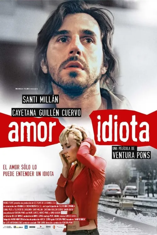 Idiot Love (movie)