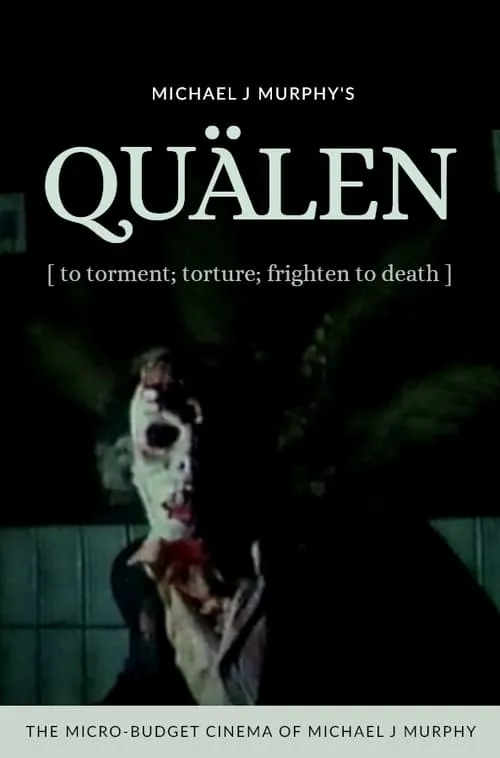 Quälen (movie)