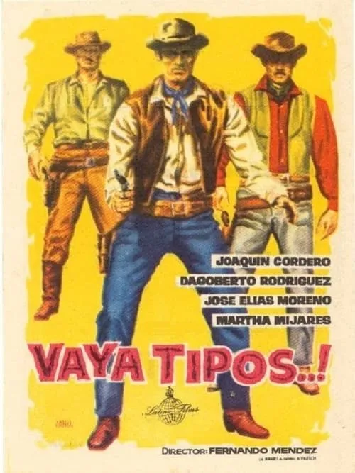 ¡Vaya tipos! (фильм)