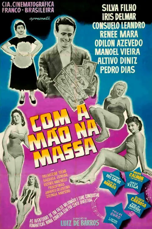 Com a Mão na Massa (movie)