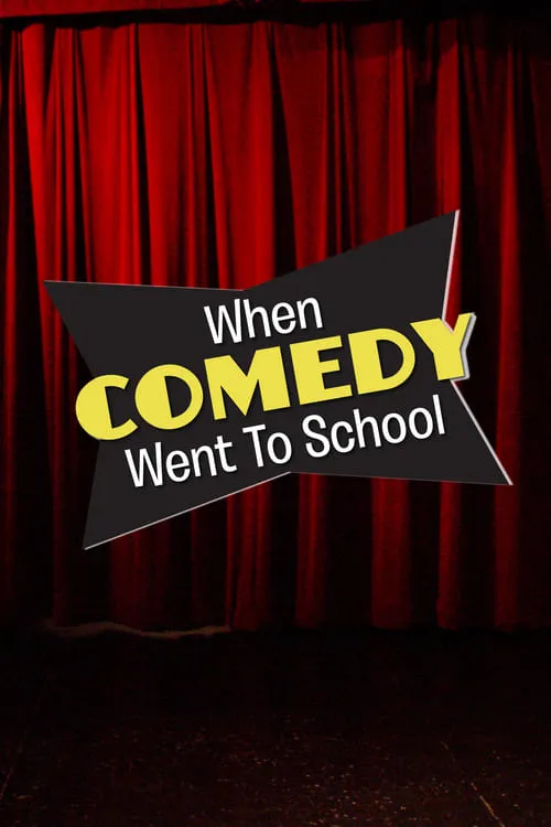 When Comedy Went to School (movie)