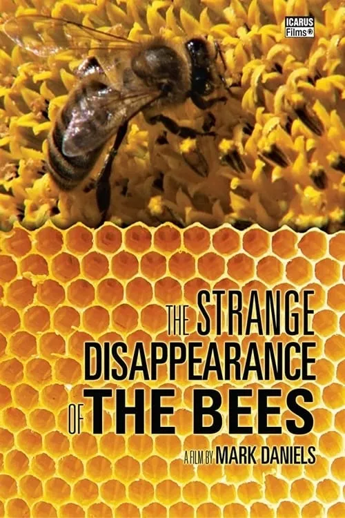 The Strange Disappearance of the Bees (movie)