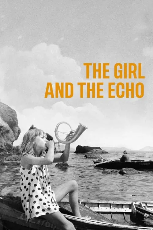 The Girl and the Echo (movie)