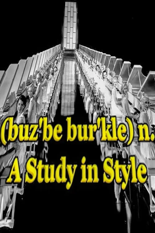 (buz'be bur'kle) n. A Study in Style (фильм)