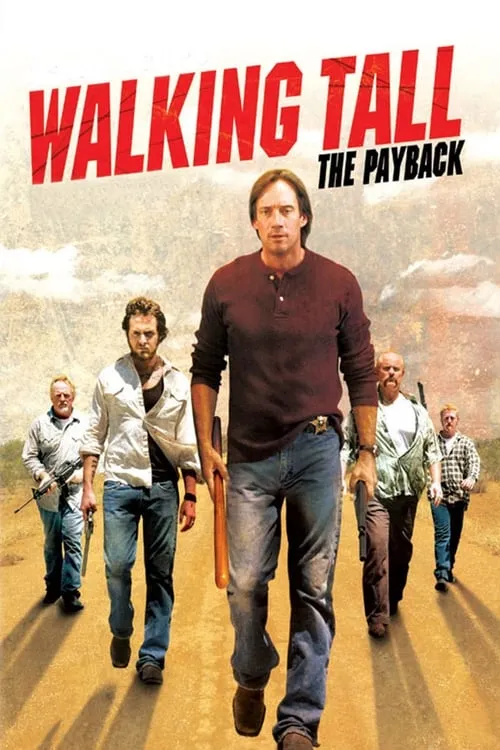 Walking Tall: The Payback (movie)