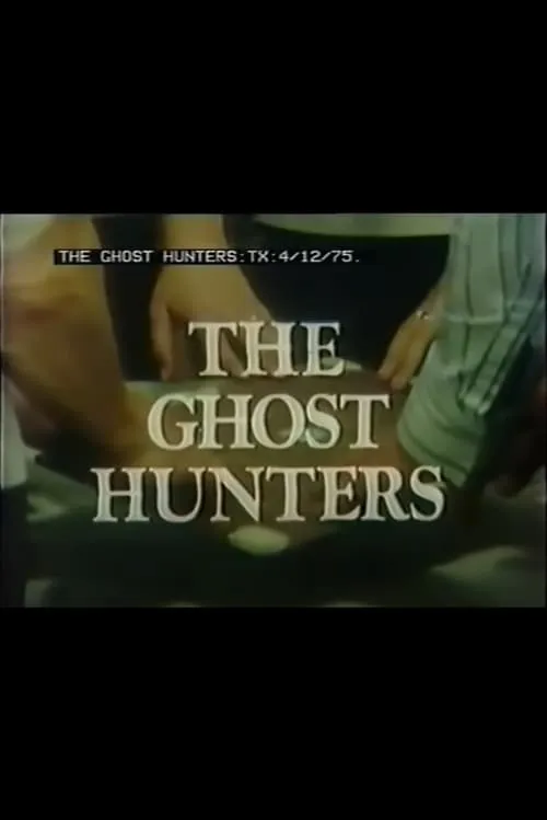 The Ghost Hunters (фильм)