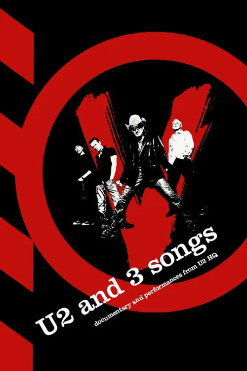 U2 and 3 songs (movie)