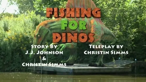 Fishing for Dinosaurs / Dino Doug