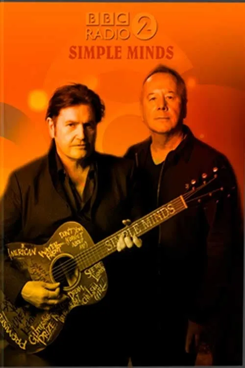 Simple Minds: BBC Radio 2 In Concert