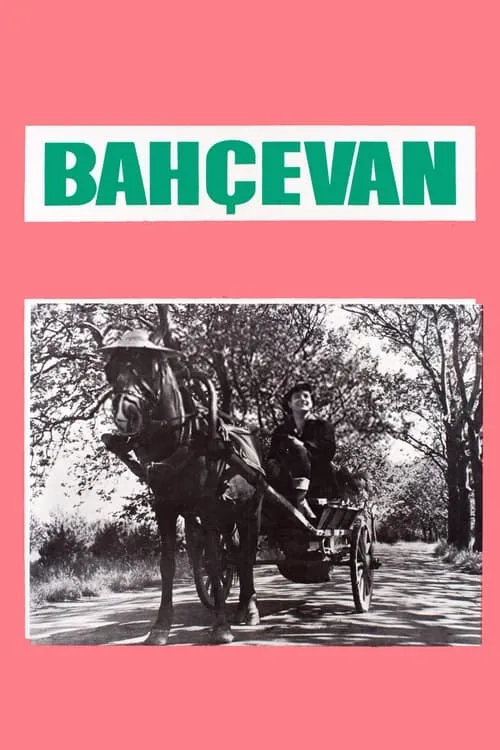 Bahçevan (фильм)