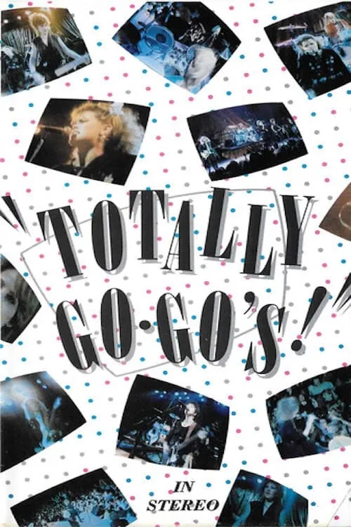 Totally Go-Go's (movie)