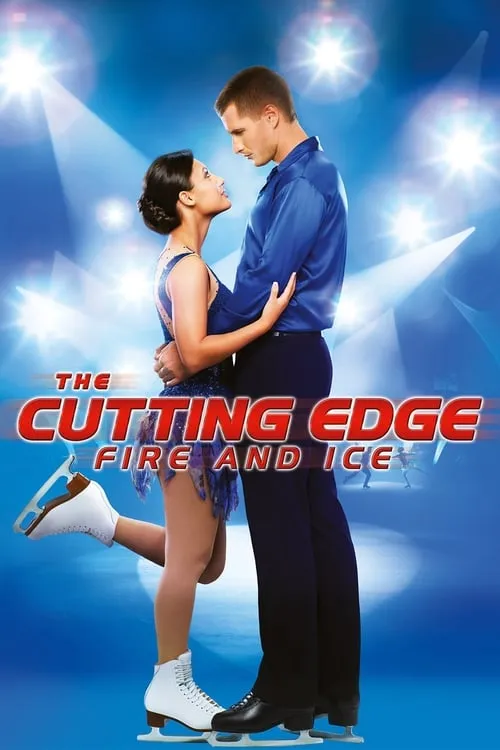 The Cutting Edge: Fire & Ice (movie)