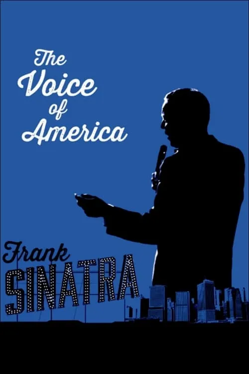 Frank Sinatra: The Voice of America (movie)