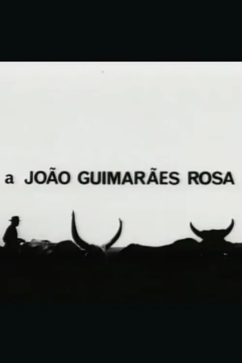 A João Guimarães Rosa (movie)