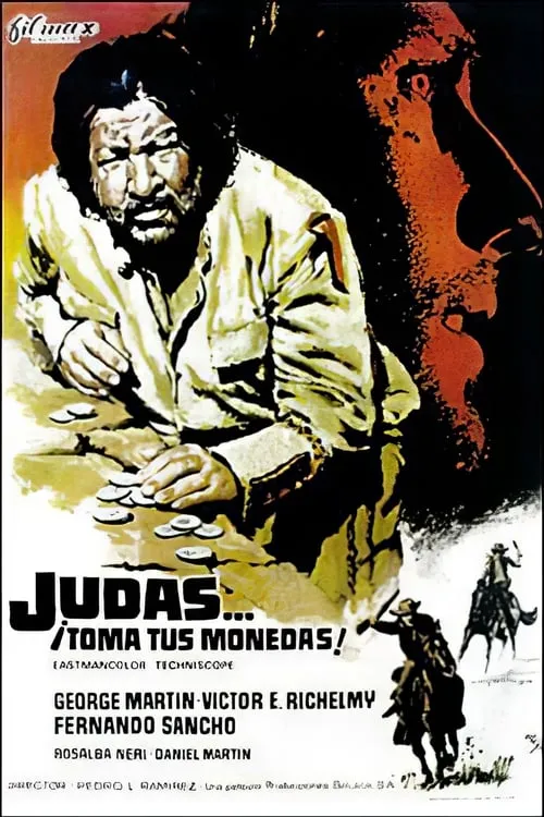 Judas... ¡toma tus monedas! (фильм)