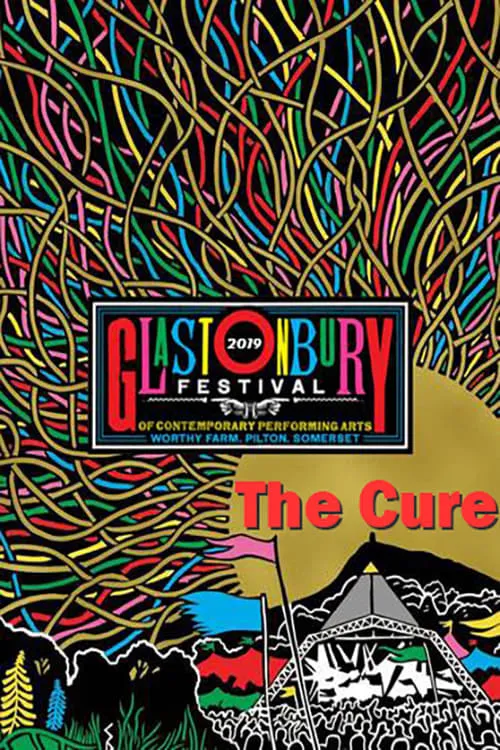 The Cure - Live At Glastonbury 2019 (фильм)