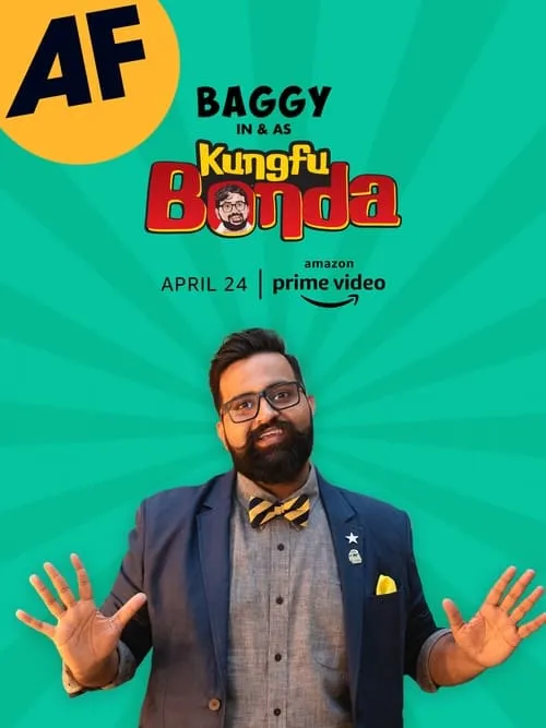 Baggy in & as KungFu Bonda: A Mostly English Stand Up Comedy Special (movie)